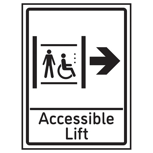 Accessible Lift Arrow Right Safety Sign Staff Wayfinding