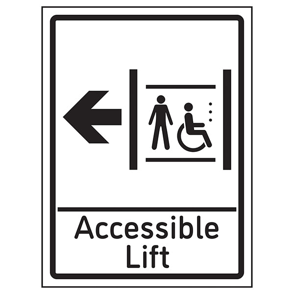 Accessible Lift Arrow Left Safety Sign High Vis Staff