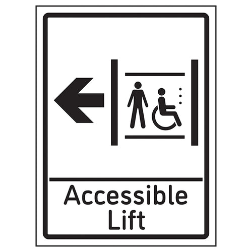 Accessible Lift Arrow Left Safety Sign High Vis Staff