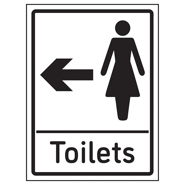 Womens Toilets Arrow Left Safety Sign Premises Compliant