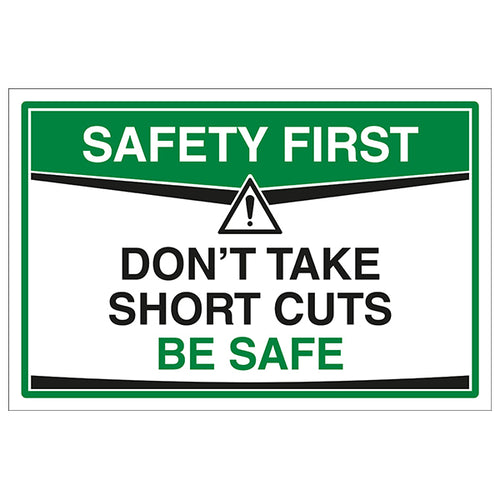 Dont Take Short Cuts Safety Sign Essential Workplace