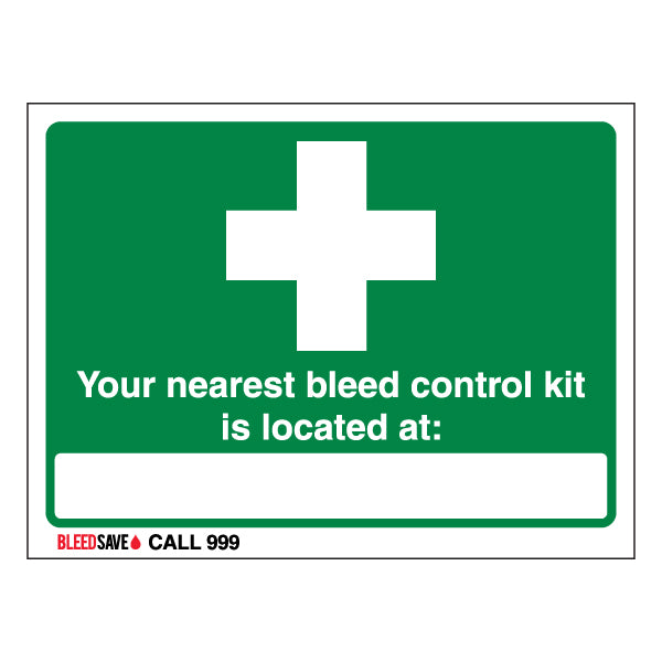Bleed Control Kit Safety Sign Essential Emergency Workplace