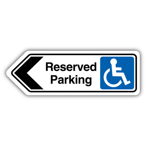 Reserved Parking Arrow Left Safety Sign Durable For Staff
