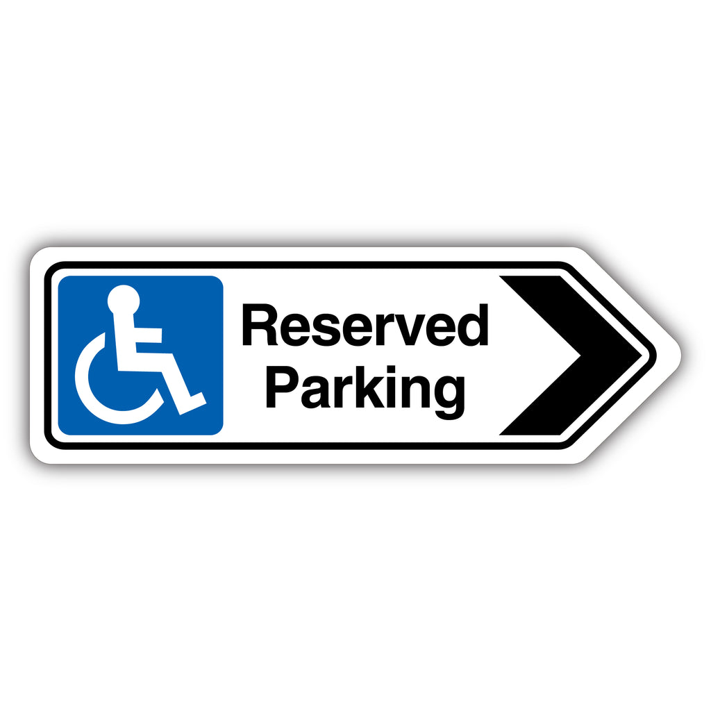 Reserved Parking Arrow Right Visible Safety Sign Staff