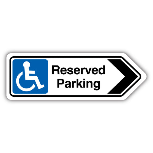 Reserved Parking Arrow Right Visible Safety Sign Staff