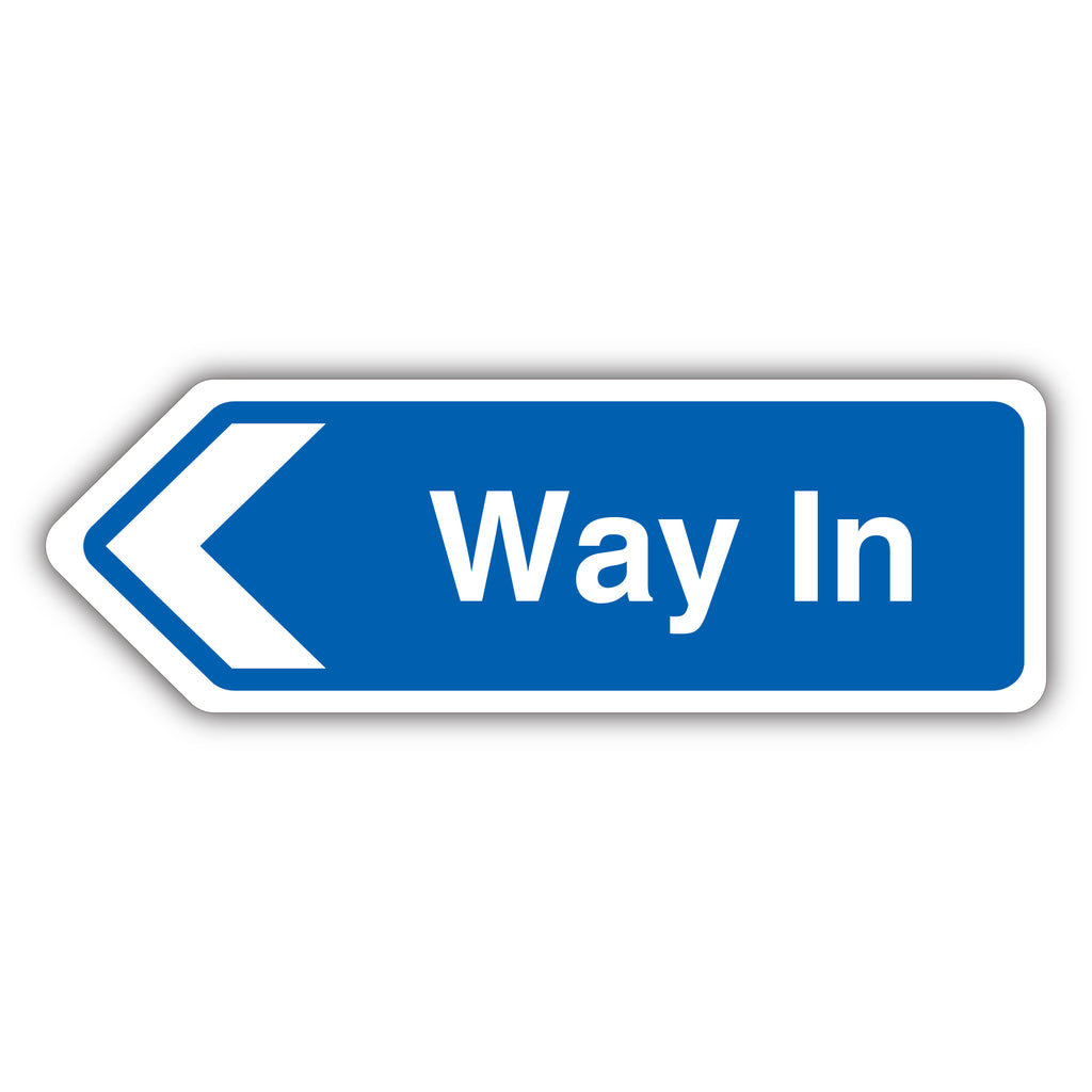 Way In Arrow Left Safety Sign High Visibility For Drivers