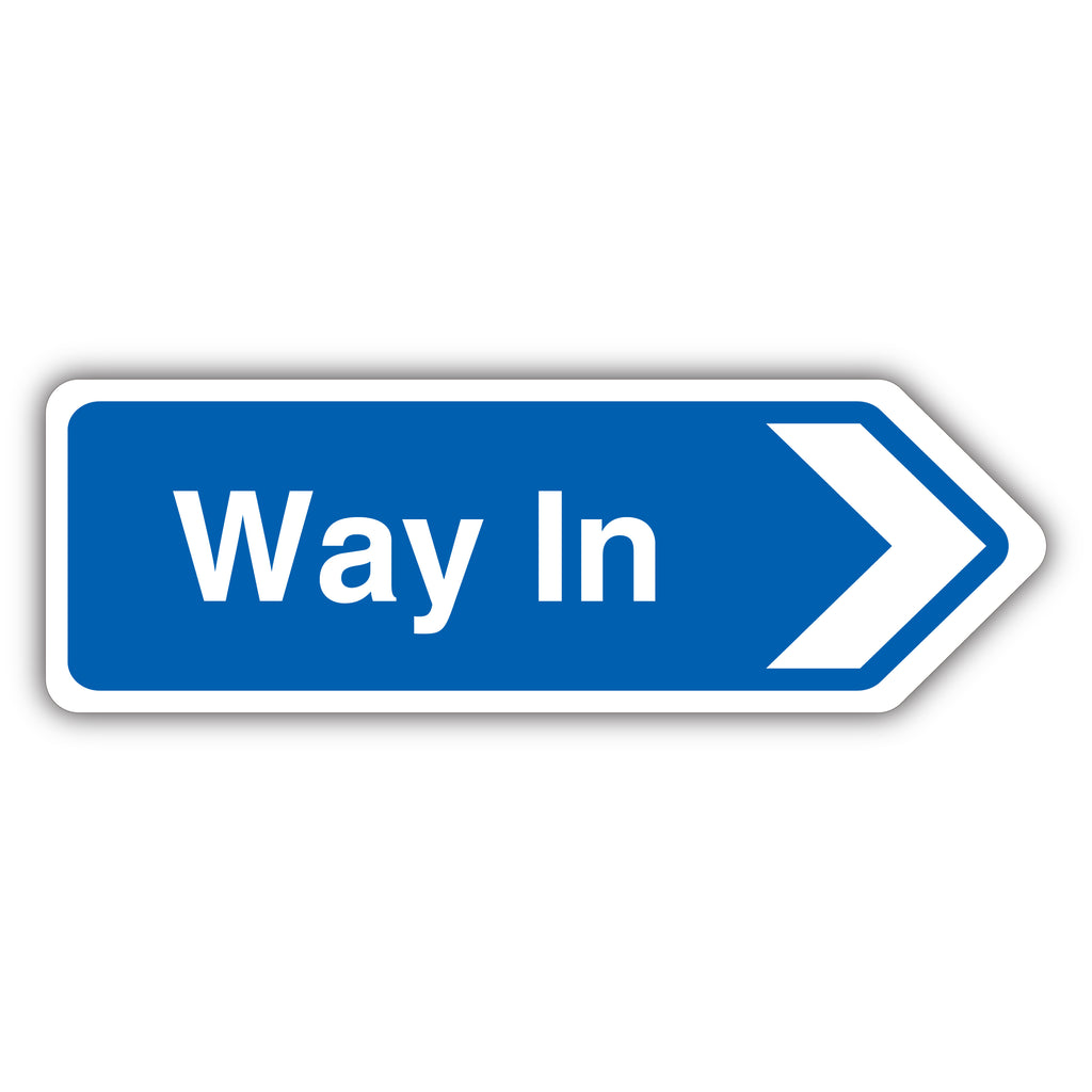 Way In Arrow Right Safety Sign High Visibility For Visitors