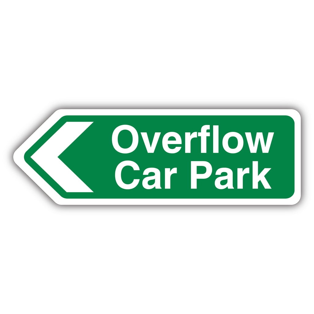 Overflow Car Park Arrow Left Safety Sign High Vis For Sites