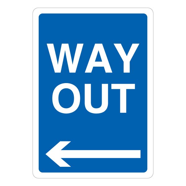 Way Out Arrow Left Safety Sign High Visibility For Car Park