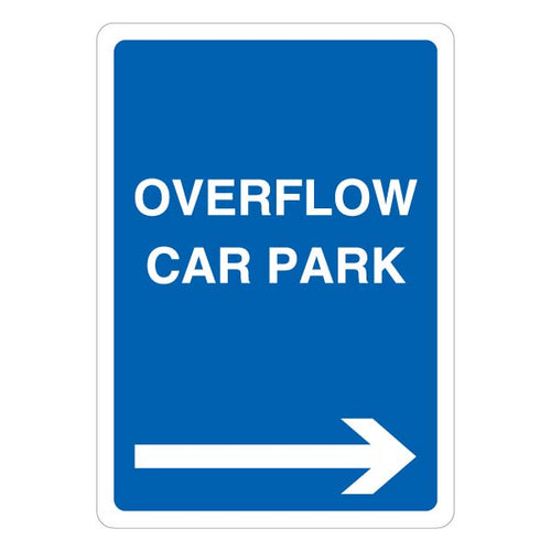 Overflow Car Park Blue Arrow Right Safety Sign For Visitors