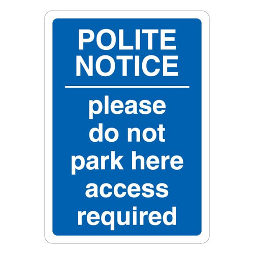 Please Do Not Park Here Safety Sign Blue For Businesses