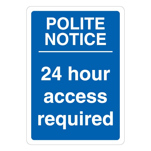 24 Hour Access Safety Sign For Car Park Staff Visitors
