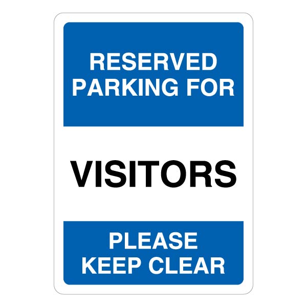 Reserved Parking For Visitors Safety Sign Clear Access