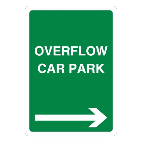 Overflow Car Park Green Arrow Right Safety Sign For Managers