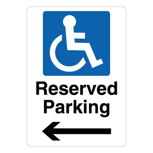 Reserved Disabled Parking Safety Sign Arrow Left For Staff