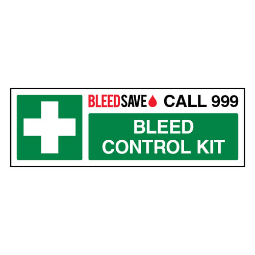 Bleed Control Kit Safety Sign High Visibility Staff