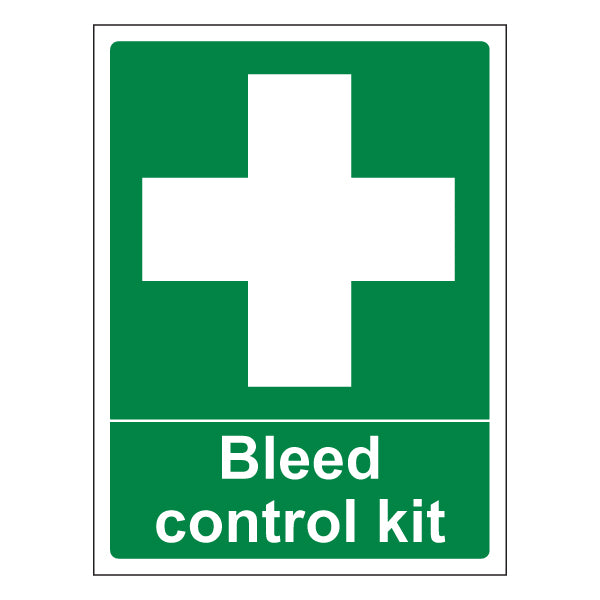 Bleed Control Kit Safety Sign For First Responders High