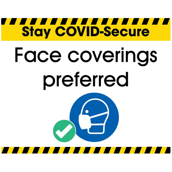 Stay COVID-Secure Face Coverings Preferred Label