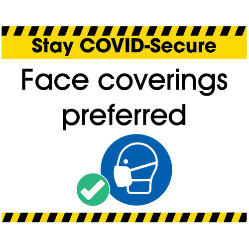 Stay COVID-Secure Face Coverings Preferred Label