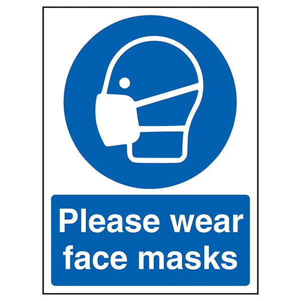 Please Wear Face Masks Safety Sign High Visibility Staff