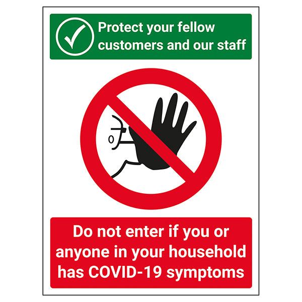 Protect Your Fellow Customers / Do Not Enter If