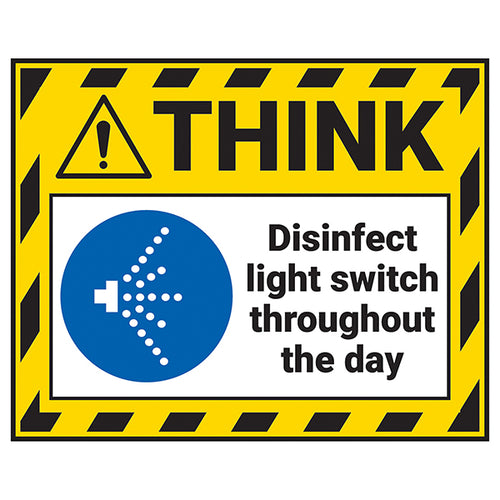Think - Disinfect Light Switch Throughout The Day