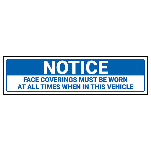 Face Coverings Must Be Worn Safety Sign For Transport