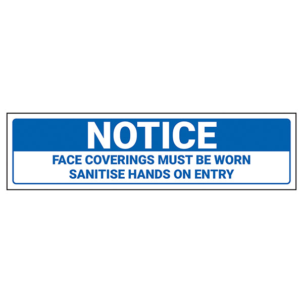 Face Coverings Safety Sign High Durability Transport