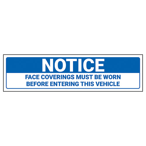 Face Coverings Mandatory Vehicle Safety Sign Essential