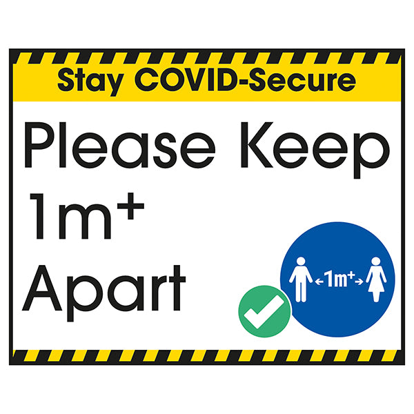 Stay COVID Secure 1 Metre Apart Safety Sign For Staff