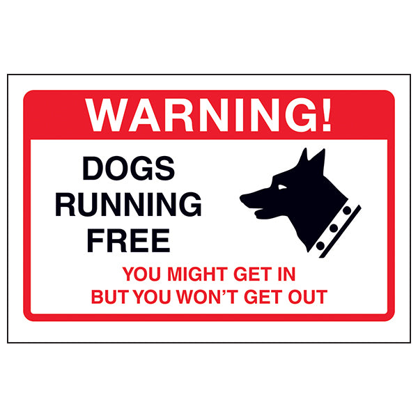 Dogs Running Free Safety Sign Protects Homeowners Now