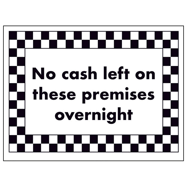 No Cash Left On These Premises Safety Sign Business Deterrent