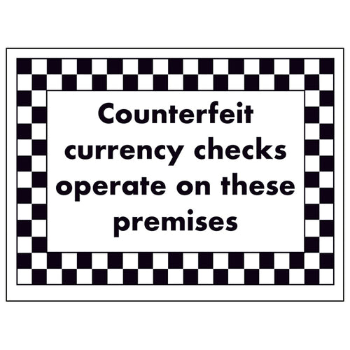 Counterfeit Currency Checks Safety Sign Protect Staff