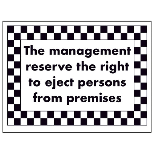 Right To Eject Safety Sign Protects Staff And Patrons