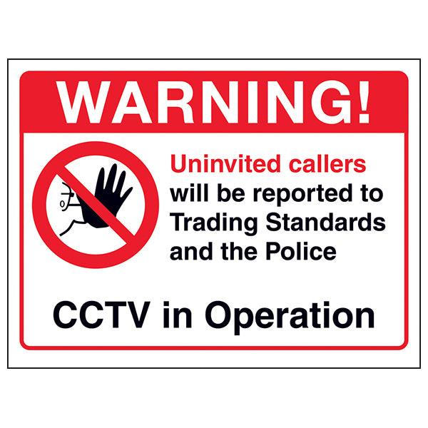 The My Store Junk Mail Cold Caller Sign warns: "WARNING! Uninvited callers will be reported to Trading Standards and Police." It highlights CCTV in operation and features a red prohibition stop hand for property protection.