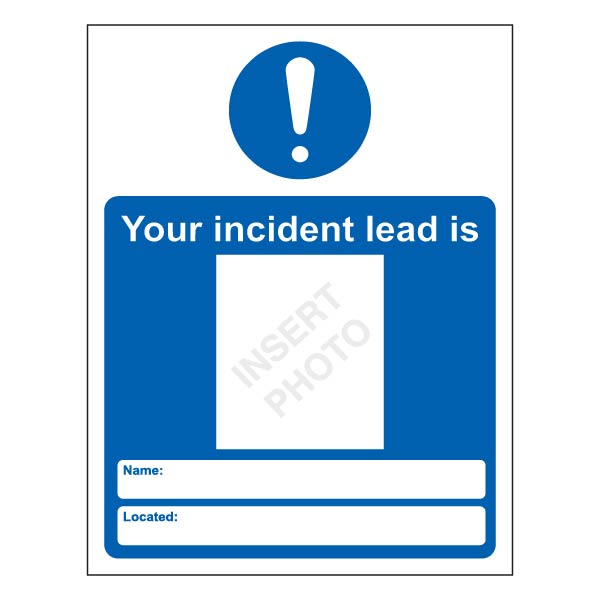 Incident Lead Safety Sign Fast Clear Identification School
