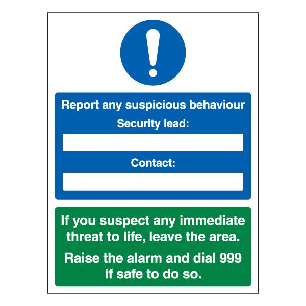 Suspicious Behaviour Safety Sign Urgent Report For Staff