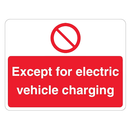 Except Electric Vehicle Charging Safety Sign For Property