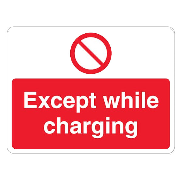 No Parking Except While Charging Safety Sign For Property