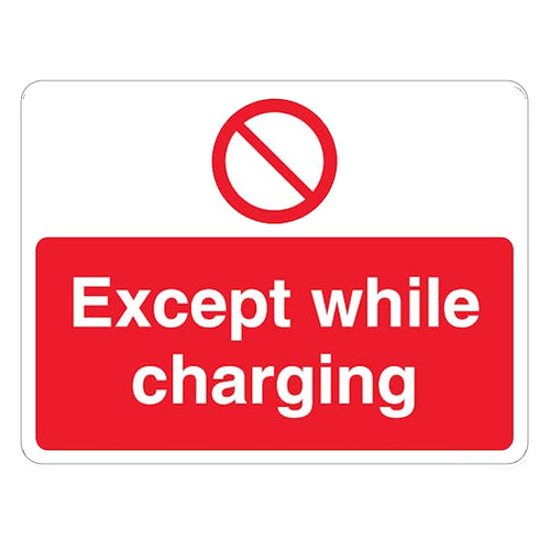 No Parking Except While Charging Safety Sign For Property