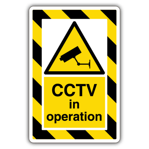 CCTV In Operation ExtraViz High Visibility Safety Sign Site