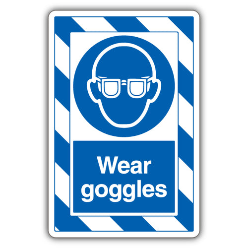 Wear Goggles Safety Sign ExtraViz Work Visibility Boost