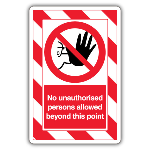 No Unauthorised Persons Allowed Safety Sign ExtraViz Hi Vis