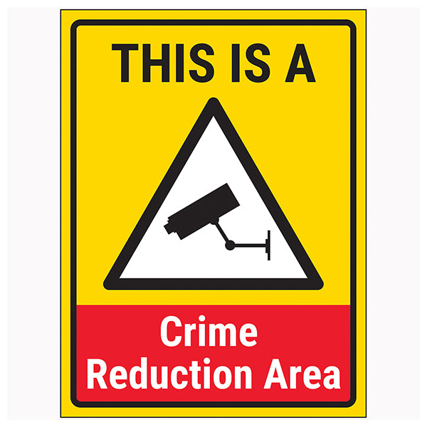 Neighbourhood Watch Crime Reduction Area Safety Sign
