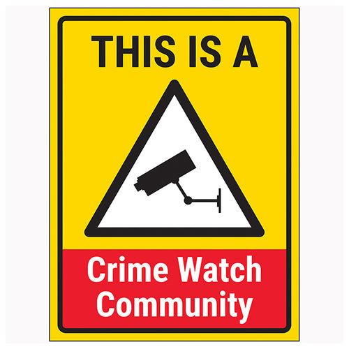 Crime Watch Safety Sign Protect Homes Deter Trespassers