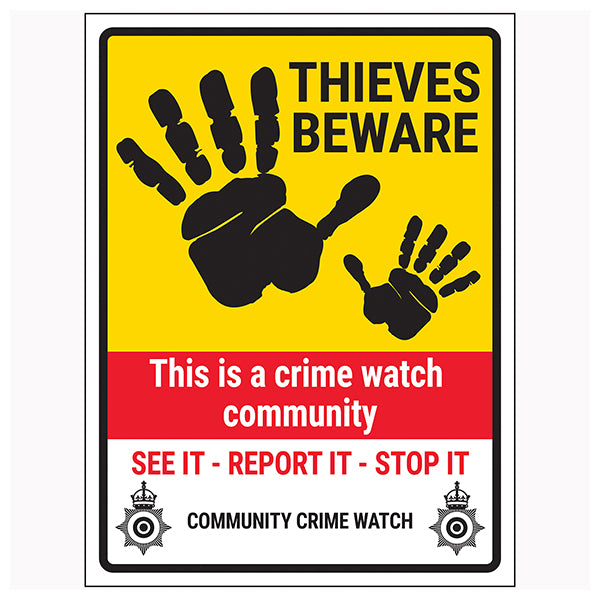 Crime Watch Safety Sign Protect Homeowners Deter Thieves