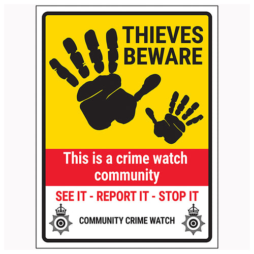 Crime Watch Safety Sign Protect Homeowners Deter Thieves