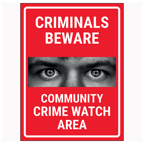 Community Crime Watch Safety Sign Deter Criminals Homeowner