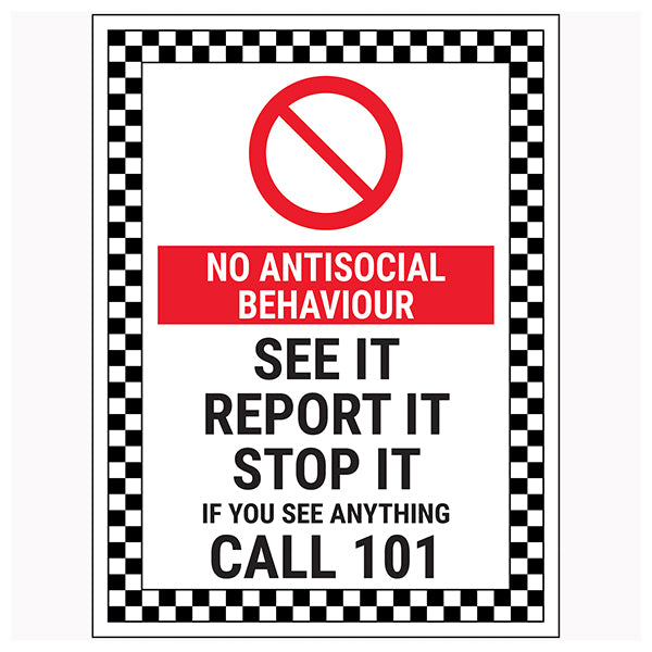 No Antisocial Behaviour Safety Sign Deter Crime Residents