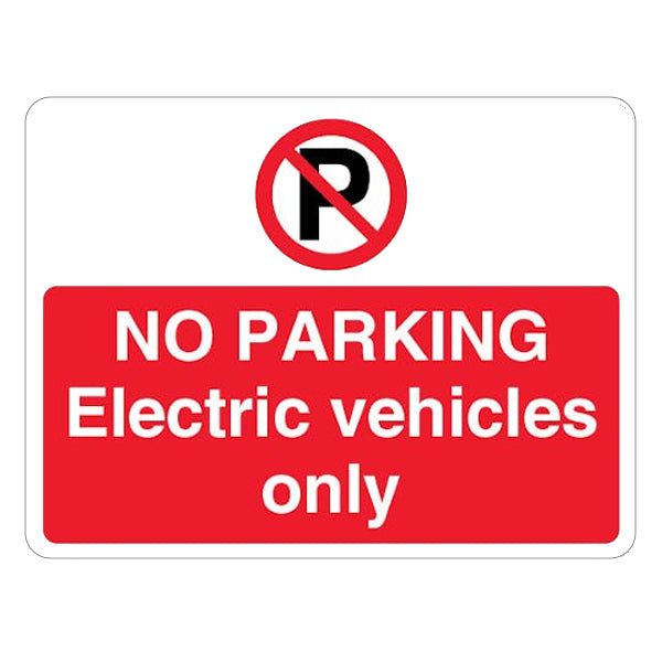 No Parking Electric Vehicles Only Safety Sign For Owners